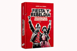 FIESTA Y REBELDA