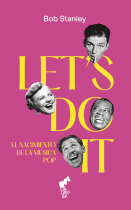 LETS DO IT: EL NACIMIENTO DE LA MSICA POP