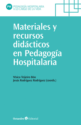 MATERIALES Y RECURSOS DIDCTICOS EN PEDAGOGA HOSPITALARIA