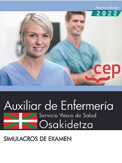 AUXILIAR ENFERMERA. SERVICIO VASCO DE SALUD-OSAKIDETZA. SIMULACROS DE EXAMEN