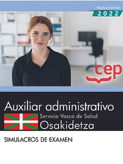 AUXILIAR ADMINISTRATIVO SERVICIO VASCO SALUD SIMULACRO EXAM