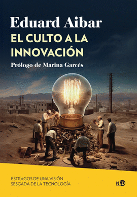 EL CULTO A LA INNOVACI�N