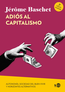 ADI�S AL CAPITALISMO