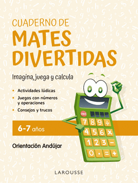 CUADERNO DE MATES DIVERTIDAS 6-7 AOS