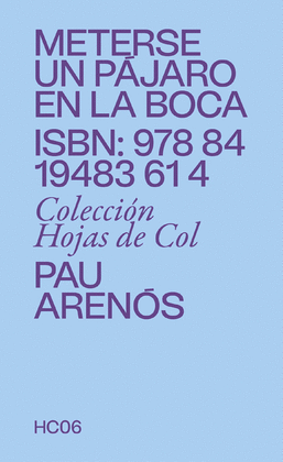 METERSE UN PJARO EN LA BOCA