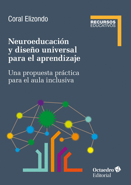 NEUROEDUCACIN Y DISEO UNIVERSAL DE APRENDIZAJE