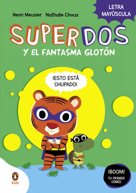 SUPERDOS 3 Y EL FANTASMA GLOTN