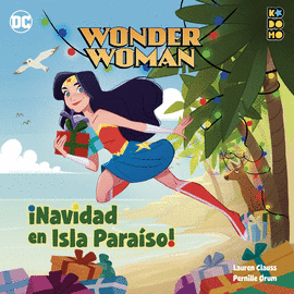 WONDER WOMAN: NAVIDAD EN ISLA PARASO!