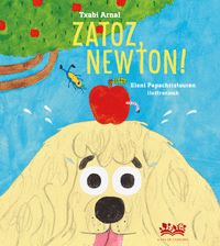 ZATOZ, NEWTON!