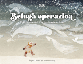 BELUGA OPERAZIOA