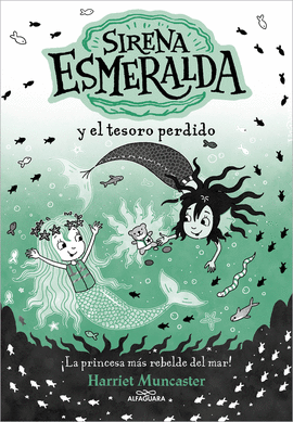 SIRENA ESMERALDA 3. TESORO PERDIDO, EL