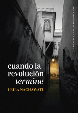 CUANDO LA REVOLUCIN TERMINE