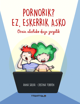 PORNORIK? EZ, ESKERRIK ASKO