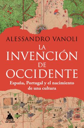 LA INVENCIN DE OCCIDENTE
