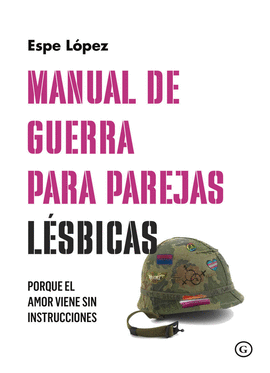 MANUAL DE GUERRA PARA PAREJAS LSBICAS