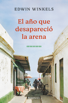 EL AO QUE DESAPARECI LA ARENA