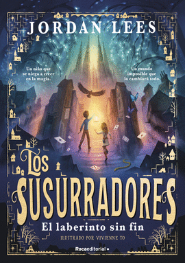 SUSURRADORES 01. LABERINTO SIN FIN, EL
