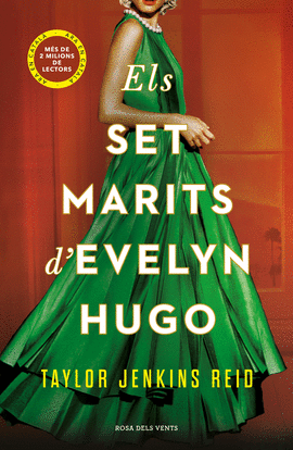 SET MARITS D'EVELYN HUGO, ELS