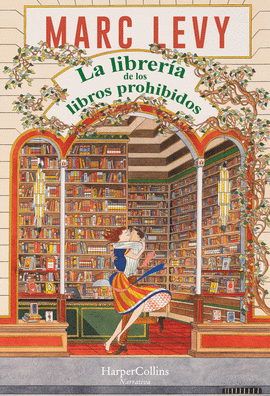 LA LIBRERA DE LOS LIBROS PROHIBIDOS
