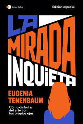 LA MIRADA INQUIETA (EDICIN ESPECIAL)