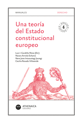 UNA TEORA DEL ESTADO CONSTITUCIONAL EUROPEO