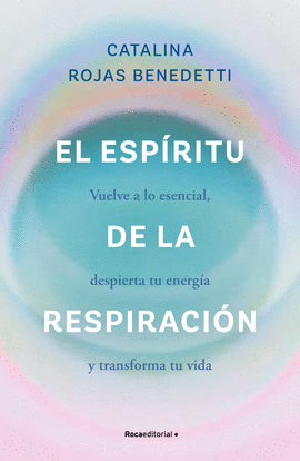 ESPIRITU DE LA RESPIRACION, EL