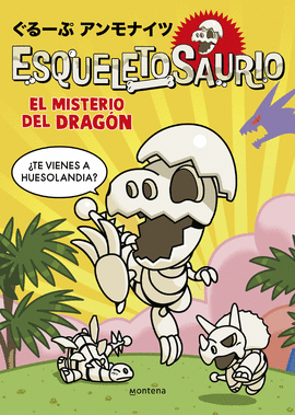 ESQUELETOSAURIO 1 EL MISTERIO DEL DRAGON