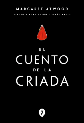 EL CUENTO DE LA CRIADA (NOVELA GRFICA)