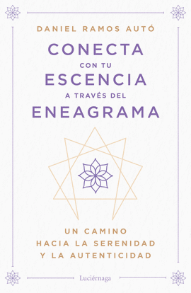 CONECTA CON TU ESENCIA A TRAVS DEL ENEAGRAMA