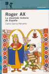 ROGER AX LA DIVERTIDA HISTORIA DE ESPAA - PROXIMA