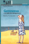 GENOVEVA Y EL ARTE DE DESAPARECER.CUATRO HERMANAS
