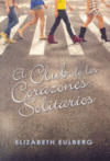 CLUB DE LOS CORAZONES SOLITARIOS,EL