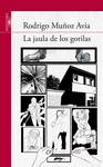 LA JAULA DE LOS GORILAS