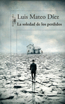 LA SOLEDAD DE LOS PERDIDOS