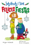 JUDY MOODY & STINK FELICES FIESTAS