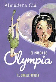 EL CORAJE OCULTO (EL MUNDO DE OLYMPIA 4)