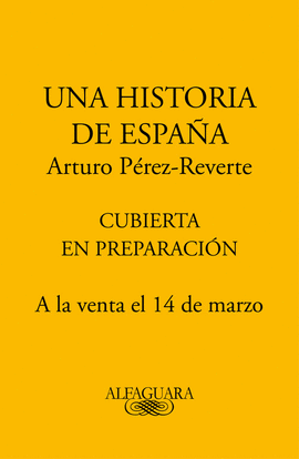 UNA HISTORIA DE ESPAA