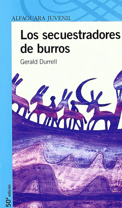 LOS SECUESTRADORES DE BURROS -12 AOS