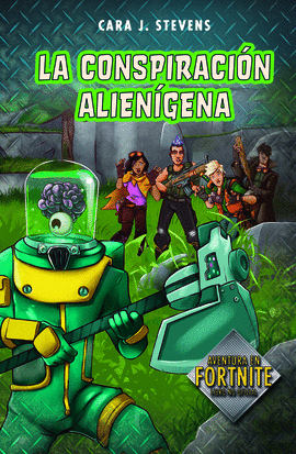 LA CONSPIRACIN ALIENGENA (BATTLE ROYALE: SECRETOS DE LA ISLA 2)