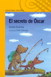 EL SECRETO DE OSCAR -AMARILLO +5 AOS