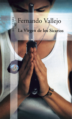LA VIRGEN DE LOS SICARIOS 2002