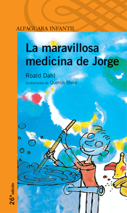 LA MARAVILLOSA MEDICINA DE JORGE -NARANJA
