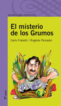 EL MISTERIO DE LOS GRUMOS -MORADO