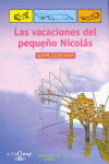 VACACIONES DEL PEQUEO NICOLAS -ALFAGUAY