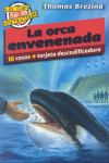 LA ORCA ENVENENADORA -EL CLUB DETECTIVE 1
