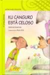 KU CANGURO ESTA CELOSO -PICTOCUENTOS VERDE