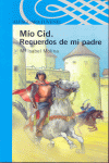 MIO CID.RECUERDOS DE MI PADRE -AZUL +12 AOS