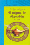 EL ENIGMA DE AKENATON. LOS HIJOS DE LA LAMPARA (+12)
