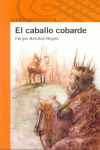 EL CABALLO COBARDE