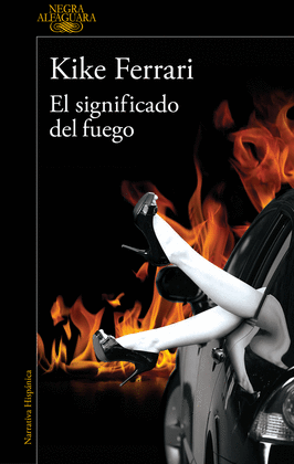 SIGNIFICADO DEL FUEGO, EL